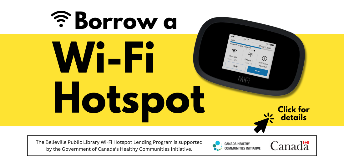 Borrow a Wi-Fi Hotspot with your Belleville Public Library card!